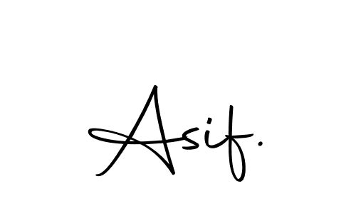 Design your own signature with our free online signature maker. With this signature software, you can create a handwritten (Autography-DOLnW) signature for name Asif.. Asif. signature style 10 images and pictures png
