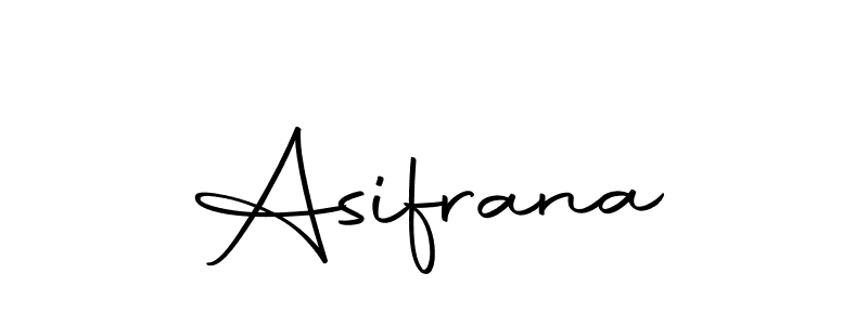 You should practise on your own different ways (Autography-DOLnW) to write your name (Asifrana) in signature. don't let someone else do it for you. Asifrana signature style 10 images and pictures png