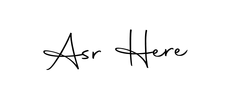 You should practise on your own different ways (Autography-DOLnW) to write your name (Asr Here) in signature. don't let someone else do it for you. Asr Here signature style 10 images and pictures png