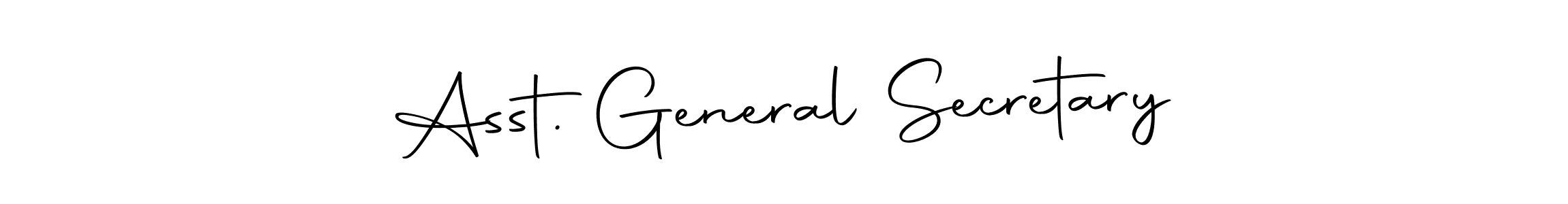Create a beautiful signature design for name Asst. General Secretary. With this signature (Autography-DOLnW) fonts, you can make a handwritten signature for free. Asst. General Secretary signature style 10 images and pictures png