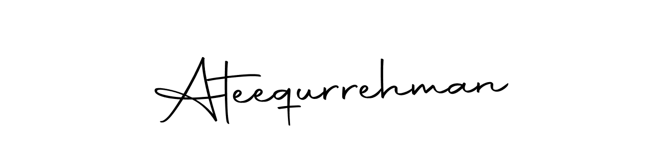 Make a short Ateequrrehman signature style. Manage your documents anywhere anytime using Autography-DOLnW. Create and add eSignatures, submit forms, share and send files easily. Ateequrrehman signature style 10 images and pictures png