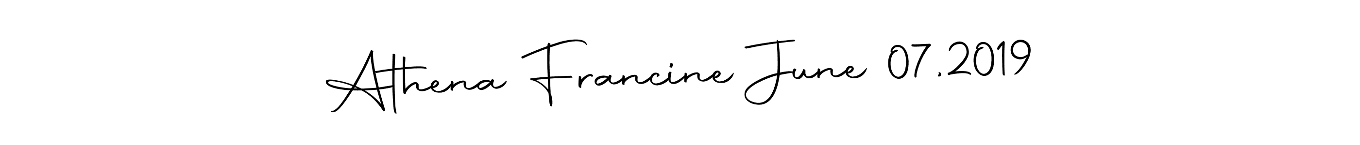 Make a beautiful signature design for name Athena Francine June 07,2019. Use this online signature maker to create a handwritten signature for free. Athena Francine June 07,2019 signature style 10 images and pictures png