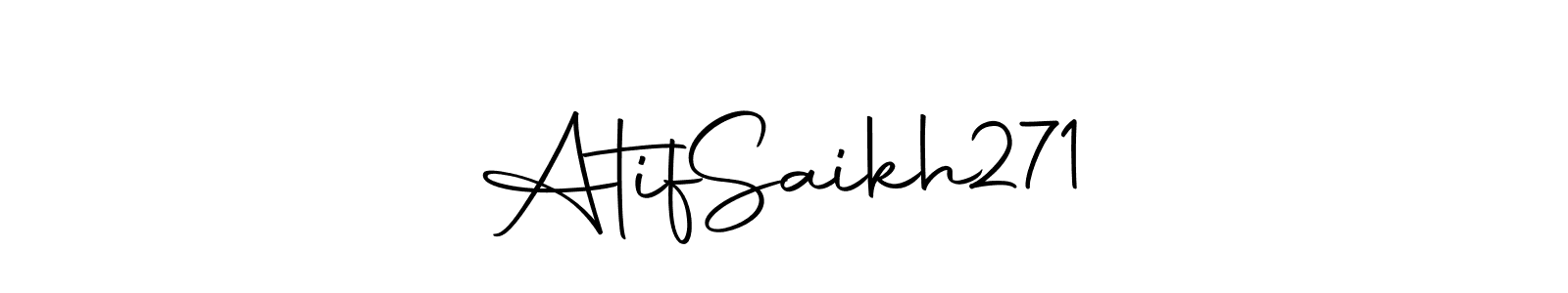 Make a short Atif  Saikh  271 signature style. Manage your documents anywhere anytime using Autography-DOLnW. Create and add eSignatures, submit forms, share and send files easily. Atif  Saikh  271 signature style 10 images and pictures png