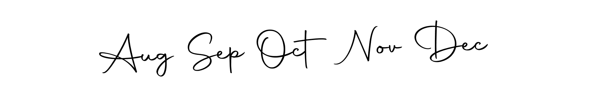 Design your own signature with our free online signature maker. With this signature software, you can create a handwritten (Autography-DOLnW) signature for name Aug Sep Oct Nov Dec. Aug Sep Oct Nov Dec signature style 10 images and pictures png