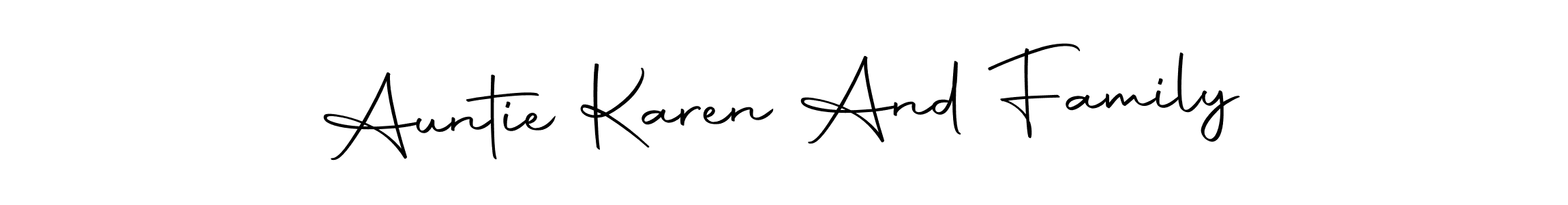 Also You can easily find your signature by using the search form. We will create Auntie Karen And Family name handwritten signature images for you free of cost using Autography-DOLnW sign style. Auntie Karen And Family signature style 10 images and pictures png