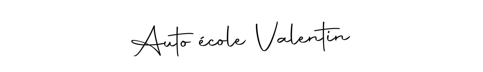 Auto école Valentin stylish signature style. Best Handwritten Sign (Autography-DOLnW) for my name. Handwritten Signature Collection Ideas for my name Auto école Valentin. Auto école Valentin signature style 10 images and pictures png