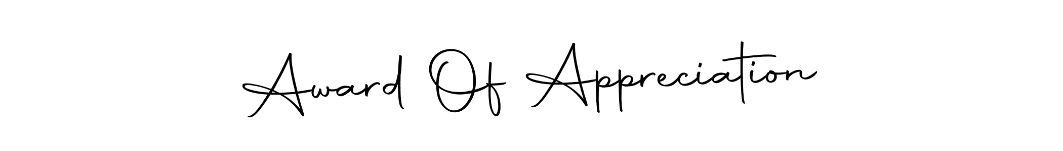 Create a beautiful signature design for name Award Of Appreciation. With this signature (Autography-DOLnW) fonts, you can make a handwritten signature for free. Award Of Appreciation signature style 10 images and pictures png