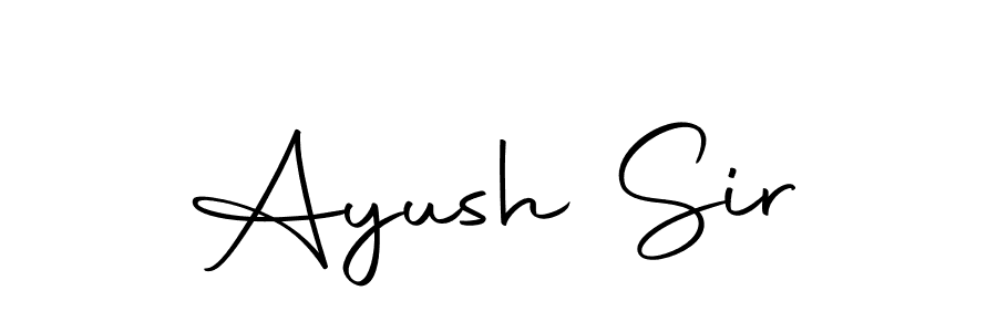 Make a short Ayush Sir signature style. Manage your documents anywhere anytime using Autography-DOLnW. Create and add eSignatures, submit forms, share and send files easily. Ayush Sir signature style 10 images and pictures png