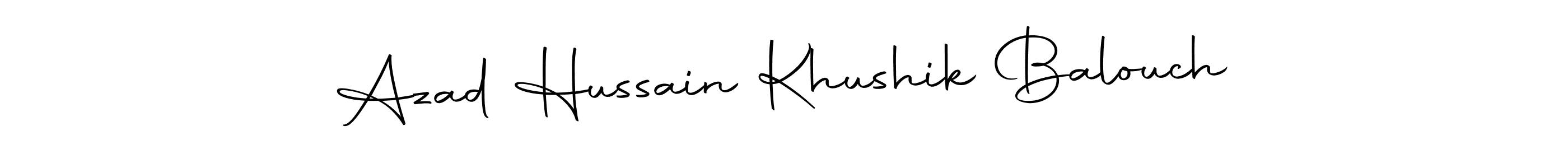 Make a beautiful signature design for name Azad Hussain Khushik Balouch. Use this online signature maker to create a handwritten signature for free. Azad Hussain Khushik Balouch signature style 10 images and pictures png