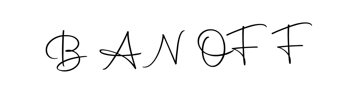 Make a beautiful signature design for name B A N O  F F. Use this online signature maker to create a handwritten signature for free. B A N O  F F signature style 10 images and pictures png