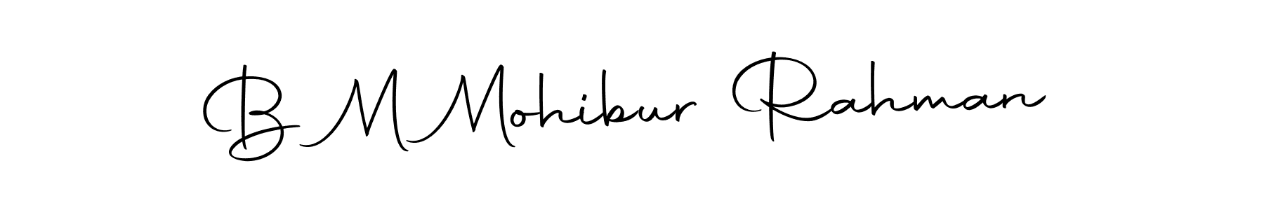 Make a beautiful signature design for name B M Mohibur Rahman. Use this online signature maker to create a handwritten signature for free. B M Mohibur Rahman signature style 10 images and pictures png