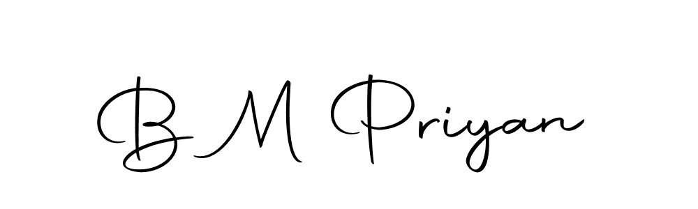 Also we have B M Priyan name is the best signature style. Create professional handwritten signature collection using Autography-DOLnW autograph style. B M Priyan signature style 10 images and pictures png