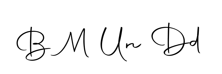 Also You can easily find your signature by using the search form. We will create B M Un Dd name handwritten signature images for you free of cost using Autography-DOLnW sign style. B M Un Dd signature style 10 images and pictures png