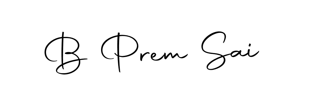 Make a beautiful signature design for name B Prem Sai. With this signature (Autography-DOLnW) style, you can create a handwritten signature for free. B Prem Sai signature style 10 images and pictures png