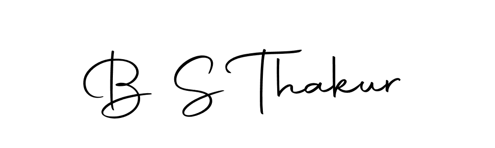 B S Thakur stylish signature style. Best Handwritten Sign (Autography-DOLnW) for my name. Handwritten Signature Collection Ideas for my name B S Thakur. B S Thakur signature style 10 images and pictures png