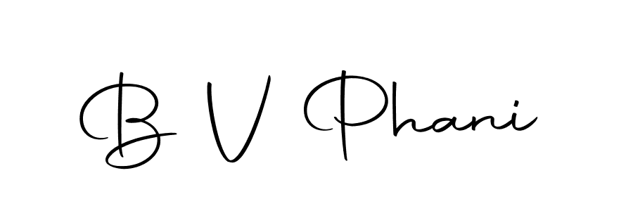 Also You can easily find your signature by using the search form. We will create B V Phani name handwritten signature images for you free of cost using Autography-DOLnW sign style. B V Phani signature style 10 images and pictures png