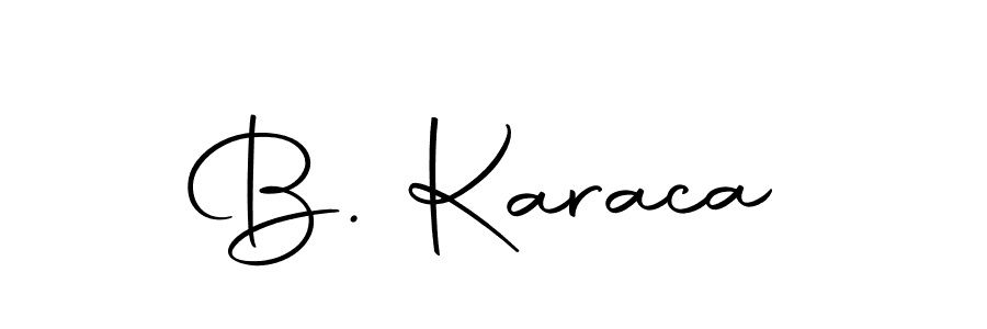You should practise on your own different ways (Autography-DOLnW) to write your name (B. Karaca) in signature. don't let someone else do it for you. B. Karaca signature style 10 images and pictures png