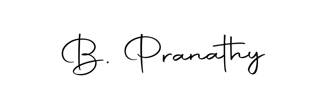 Create a beautiful signature design for name B. Pranathy. With this signature (Autography-DOLnW) fonts, you can make a handwritten signature for free. B. Pranathy signature style 10 images and pictures png