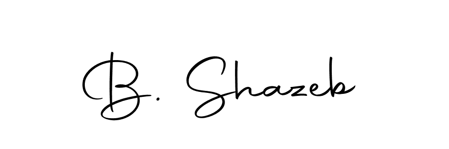 You should practise on your own different ways (Autography-DOLnW) to write your name (B. Shazeb) in signature. don't let someone else do it for you. B. Shazeb signature style 10 images and pictures png