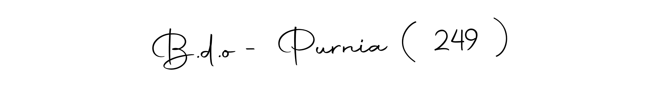 Make a beautiful signature design for name B.d.o - Purnia ( 249 ). Use this online signature maker to create a handwritten signature for free. B.d.o - Purnia ( 249 ) signature style 10 images and pictures png