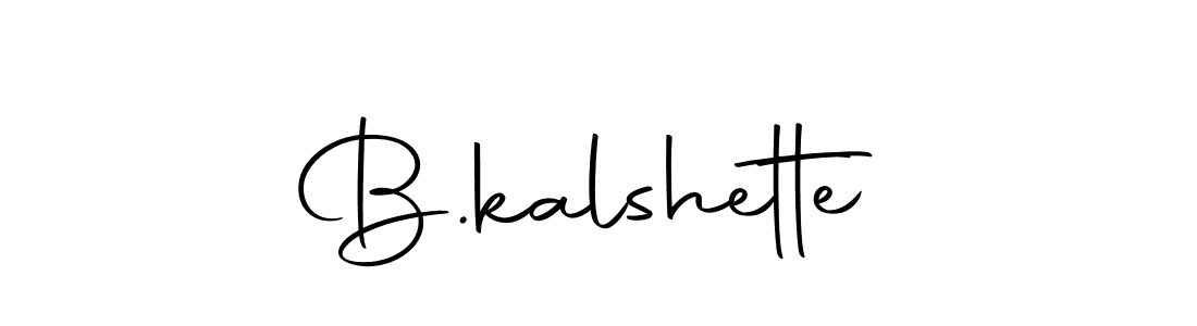 Use a signature maker to create a handwritten signature online. With this signature software, you can design (Autography-DOLnW) your own signature for name B.kalshette. B.kalshette signature style 10 images and pictures png