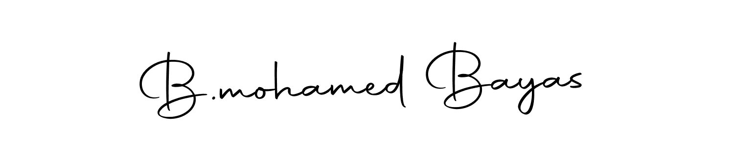 Create a beautiful signature design for name B.mohamed Bayas. With this signature (Autography-DOLnW) fonts, you can make a handwritten signature for free. B.mohamed Bayas signature style 10 images and pictures png