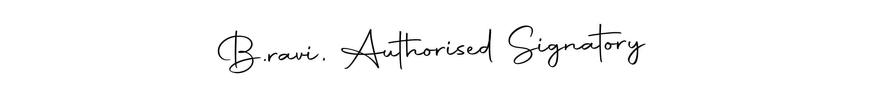 Make a short B.ravi, Authorised Signatory signature style. Manage your documents anywhere anytime using Autography-DOLnW. Create and add eSignatures, submit forms, share and send files easily. B.ravi, Authorised Signatory signature style 10 images and pictures png
