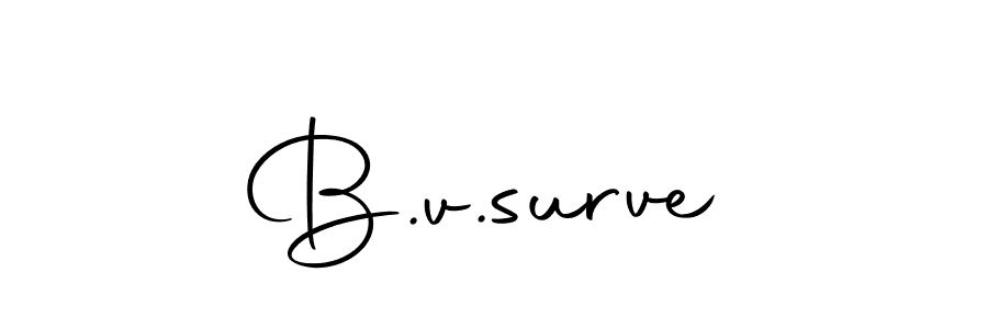 Also we have B.v.surve name is the best signature style. Create professional handwritten signature collection using Autography-DOLnW autograph style. B.v.surve signature style 10 images and pictures png