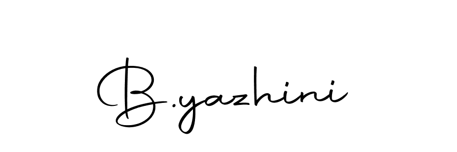 Create a beautiful signature design for name B.yazhini. With this signature (Autography-DOLnW) fonts, you can make a handwritten signature for free. B.yazhini signature style 10 images and pictures png
