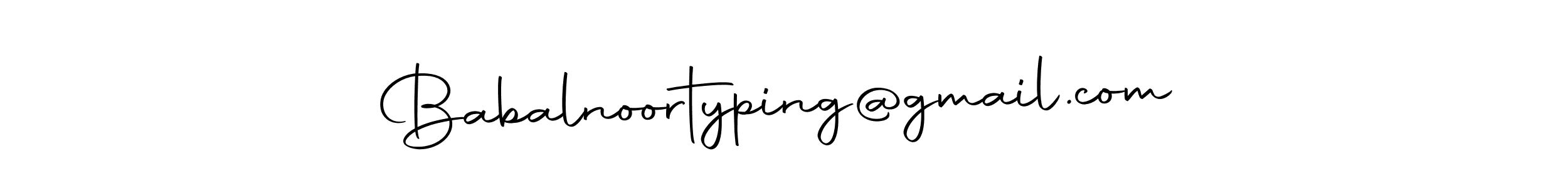 Create a beautiful signature design for name Babalnoortyping@gmail.com. With this signature (Autography-DOLnW) fonts, you can make a handwritten signature for free. Babalnoortyping@gmail.com signature style 10 images and pictures png