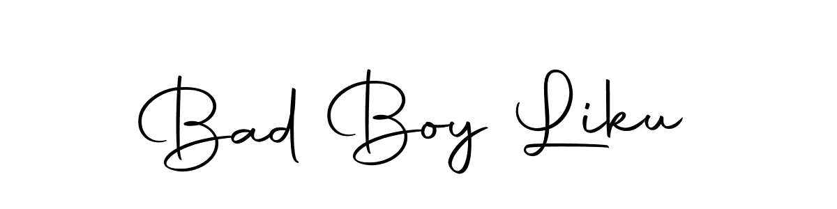 Create a beautiful signature design for name Bad Boy Liku. With this signature (Autography-DOLnW) fonts, you can make a handwritten signature for free. Bad Boy Liku signature style 10 images and pictures png