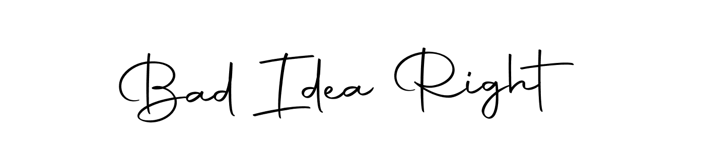 How to make Bad Idea Right name signature. Use Autography-DOLnW style for creating short signs online. This is the latest handwritten sign. Bad Idea Right signature style 10 images and pictures png