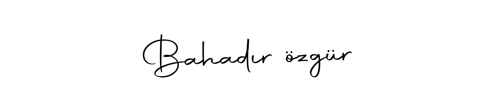 Also we have Bahadır özgür name is the best signature style. Create professional handwritten signature collection using Autography-DOLnW autograph style. Bahadır özgür signature style 10 images and pictures png