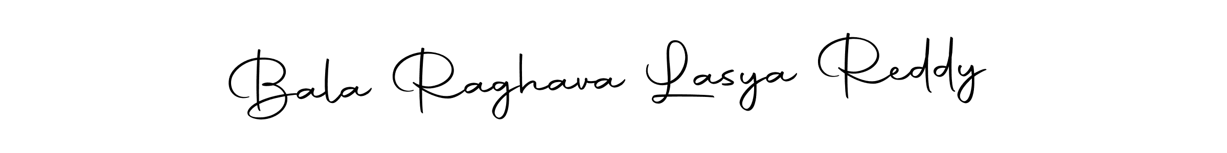 Create a beautiful signature design for name Bala Raghava Lasya Reddy. With this signature (Autography-DOLnW) fonts, you can make a handwritten signature for free. Bala Raghava Lasya Reddy signature style 10 images and pictures png