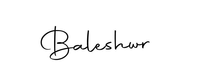 Also we have Baleshwr name is the best signature style. Create professional handwritten signature collection using Autography-DOLnW autograph style. Baleshwr signature style 10 images and pictures png