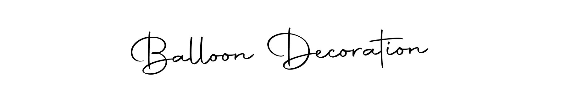Balloon Decoration stylish signature style. Best Handwritten Sign (Autography-DOLnW) for my name. Handwritten Signature Collection Ideas for my name Balloon Decoration. Balloon Decoration signature style 10 images and pictures png