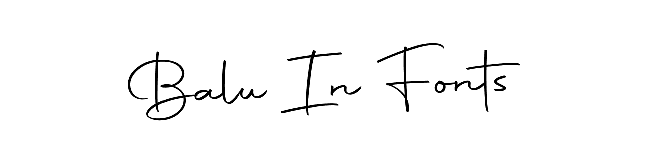 How to make Balu In Fonts name signature. Use Autography-DOLnW style for creating short signs online. This is the latest handwritten sign. Balu In Fonts signature style 10 images and pictures png