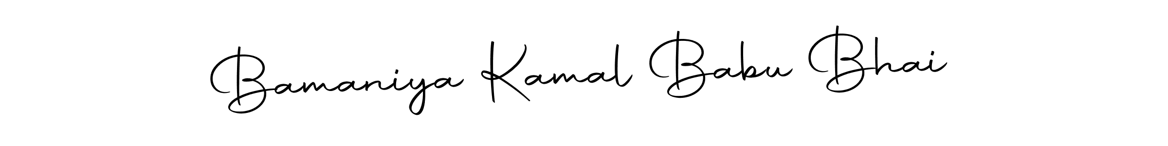 Make a short Bamaniya Kamal Babu Bhai signature style. Manage your documents anywhere anytime using Autography-DOLnW. Create and add eSignatures, submit forms, share and send files easily. Bamaniya Kamal Babu Bhai signature style 10 images and pictures png
