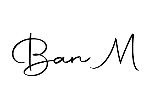 Ban M stylish signature style. Best Handwritten Sign (Autography-DOLnW) for my name. Handwritten Signature Collection Ideas for my name Ban M. Ban M signature style 10 images and pictures png