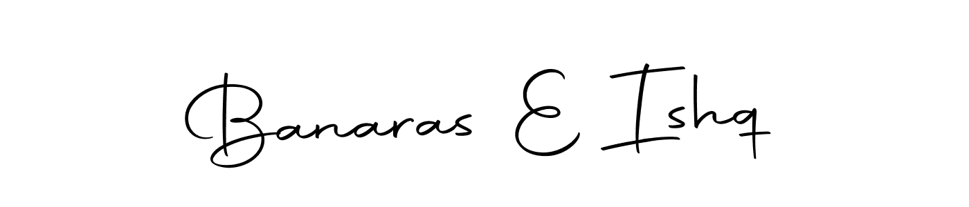 Make a beautiful signature design for name Banaras E Ishq. With this signature (Autography-DOLnW) style, you can create a handwritten signature for free. Banaras E Ishq signature style 10 images and pictures png