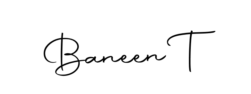 How to make Baneen T signature? Autography-DOLnW is a professional autograph style. Create handwritten signature for Baneen T name. Baneen T signature style 10 images and pictures png