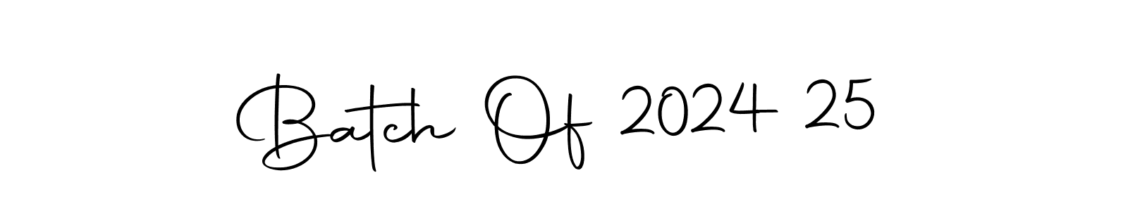 Similarly Autography-DOLnW is the best handwritten signature design. Signature creator online .You can use it as an online autograph creator for name Batch Of 2024-25. Batch Of 2024-25 signature style 10 images and pictures png