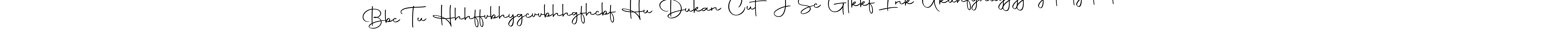 How to make Bbc Tu Hhhffvbhygcvvbhhgfhcbf Hu Dukan Cut J Sc Gtkkf Ink Ukuhfgnugjgjvigut76ty5t66t5u667880uuu; M Hf That My signature? Autography-DOLnW is a professional autograph style. Create handwritten signature for Bbc Tu Hhhffvbhygcvvbhhgfhcbf Hu Dukan Cut J Sc Gtkkf Ink Ukuhfgnugjgjvigut76ty5t66t5u667880uuu; M Hf That My name. Bbc Tu Hhhffvbhygcvvbhhgfhcbf Hu Dukan Cut J Sc Gtkkf Ink Ukuhfgnugjgjvigut76ty5t66t5u667880uuu; M Hf That My signature style 10 images and pictures png