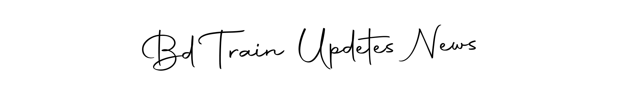 Also You can easily find your signature by using the search form. We will create Bd Train Updetes News name handwritten signature images for you free of cost using Autography-DOLnW sign style. Bd Train Updetes News signature style 10 images and pictures png