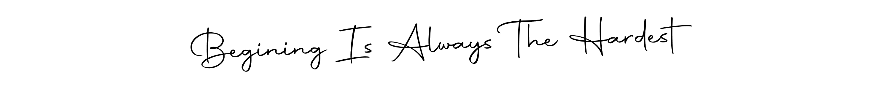 You can use this online signature creator to create a handwritten signature for the name Begining Is Always The Hardest. This is the best online autograph maker. Begining Is Always The Hardest signature style 10 images and pictures png