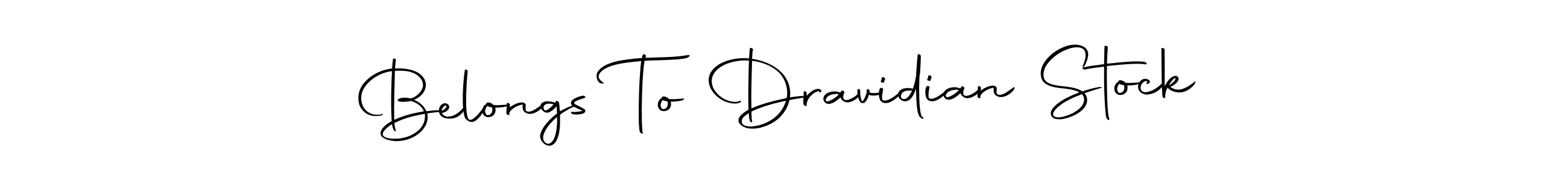 It looks lik you need a new signature style for name Belongs To Dravidian Stock. Design unique handwritten (Autography-DOLnW) signature with our free signature maker in just a few clicks. Belongs To Dravidian Stock signature style 10 images and pictures png