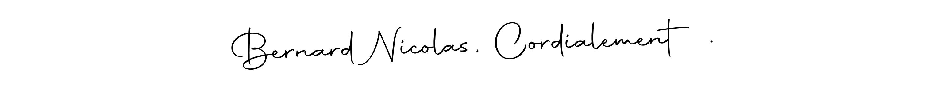 Use a signature maker to create a handwritten signature online. With this signature software, you can design (Autography-DOLnW) your own signature for name Bernard Nicolas, Cordialement .. Bernard Nicolas, Cordialement . signature style 10 images and pictures png