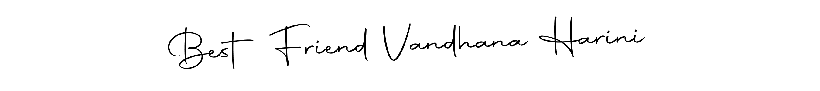 Make a beautiful signature design for name Best Friend Vandhana Harini. Use this online signature maker to create a handwritten signature for free. Best Friend Vandhana Harini signature style 10 images and pictures png