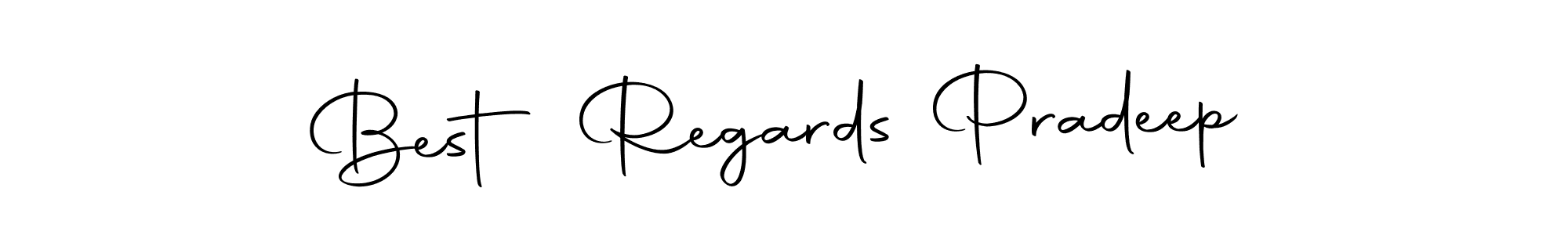 Make a short Best Regards Pradeep signature style. Manage your documents anywhere anytime using Autography-DOLnW. Create and add eSignatures, submit forms, share and send files easily. Best Regards Pradeep signature style 10 images and pictures png
