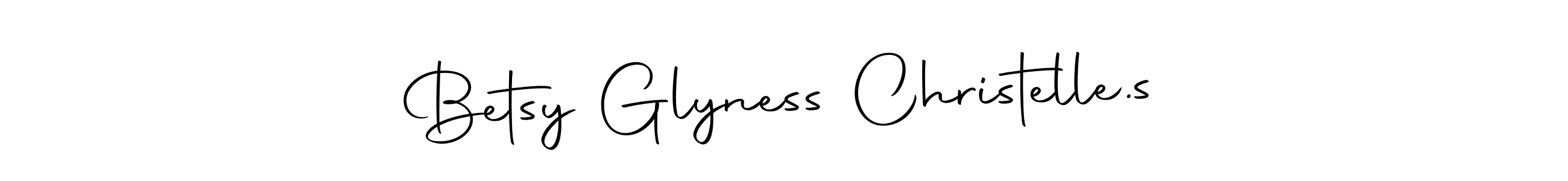 Make a short Betsy Glyness Christelle.s signature style. Manage your documents anywhere anytime using Autography-DOLnW. Create and add eSignatures, submit forms, share and send files easily. Betsy Glyness Christelle.s signature style 10 images and pictures png